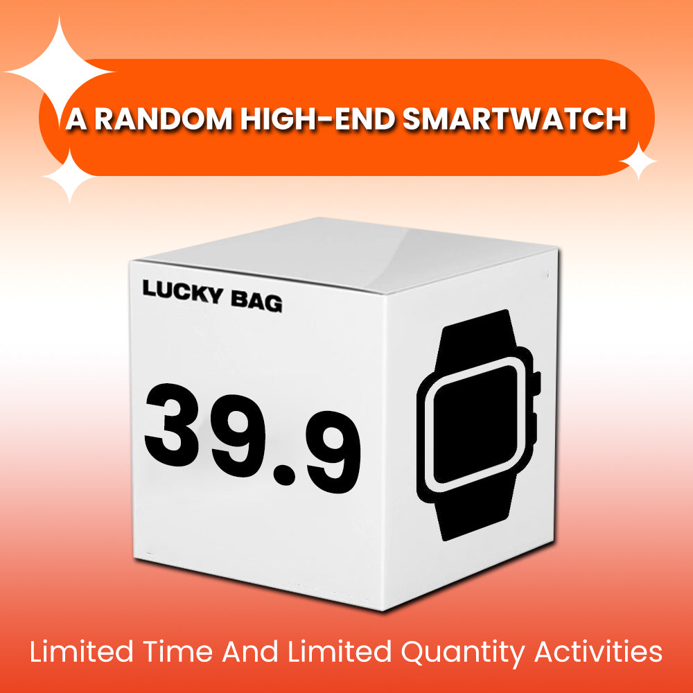 High-end Mystery box smartwatch (Choose one randomly from four)
